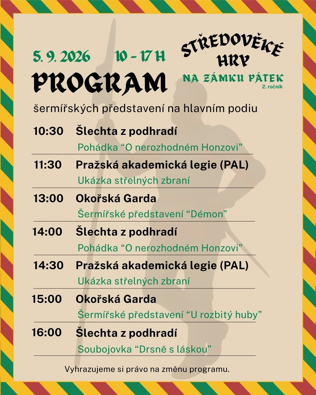Program Středověkých her na zámku Pátek 5.9.2026 - časový rozpis vystoupení